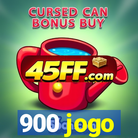900 jogo